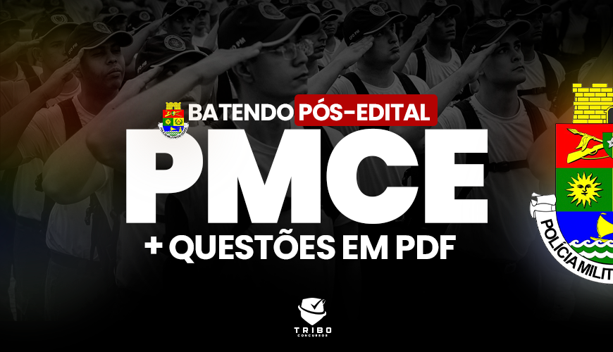 Imagem curso BATENDO PÓS-EDITAL + QUESTÕES COMENTADAS EM PDF PMCE