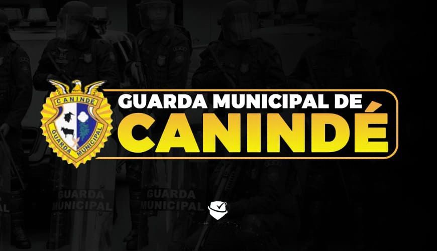 Imagem curso GUARDA CIVIL MUNICIPAL DE CANINDÉ - CE