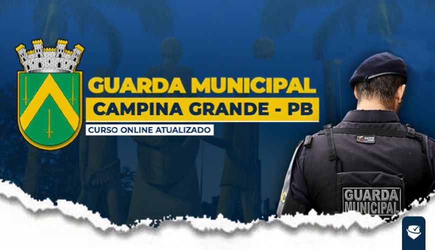 Imagem curso GUARDA MUNICIPAL DE CAMPINA GRANDE - PB