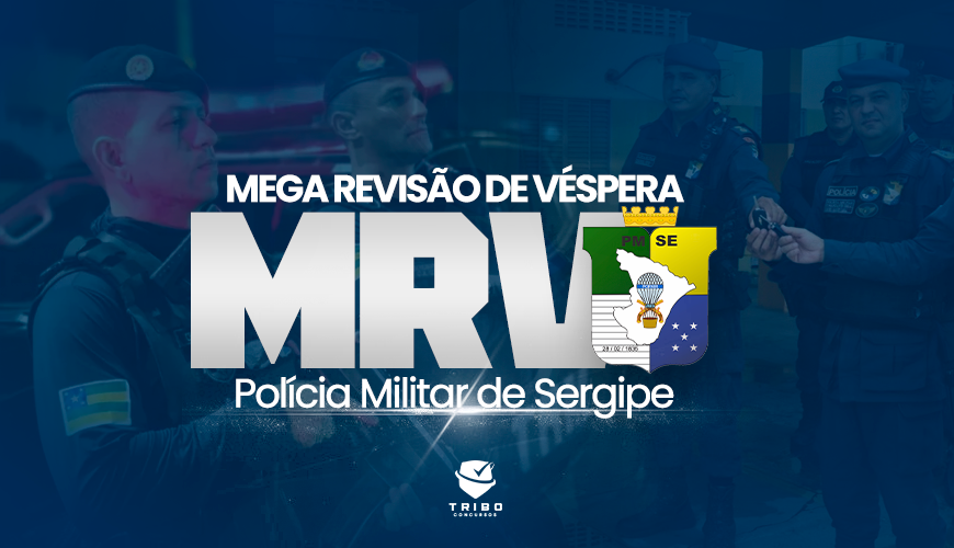 Imagem curso INGRESSO MRV | POLÍCIA MILITAR DO ESTADO DE SERGIPE - PMSE
