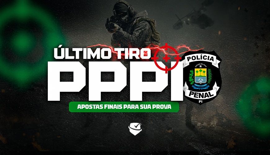 Imagem curso ÚLTIMO TIRO PPPI - REVISÕES FINAIS