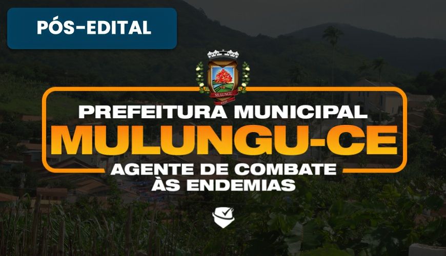 Imagem curso PREFEITURA MUNICIPAL DE MULUNGU-CE - AGENTE DE COMBATE ÀS ENDEMIAS