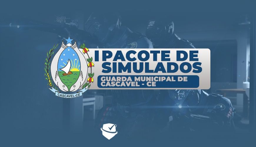 Imagem curso I PACOTE DE SIMULADOS COMENTADOS DA GUARDA MUNICIPAL DE  CASCAVEL