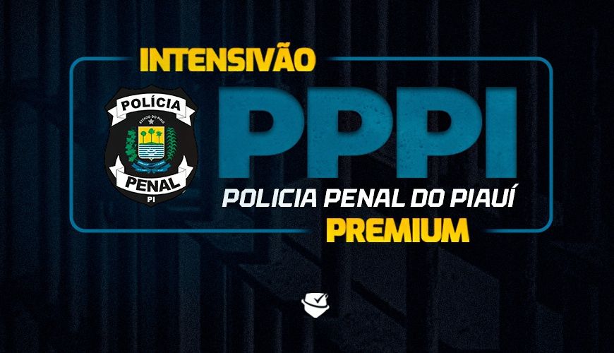 Imagem curso POLÍCIA PENAL DO PIAUÍ - PPPI