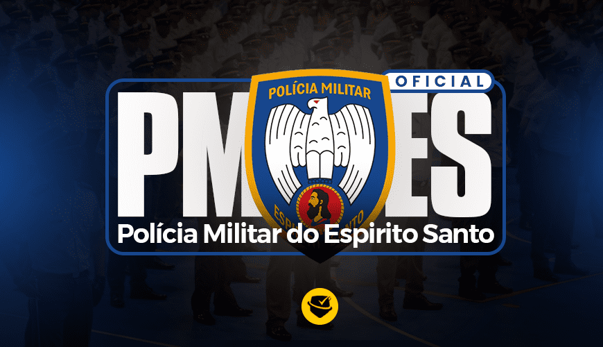 Imagem curso OFICIAL DA POLÍCIA MILITAR DO ESPÍRITO SANTO - PMES