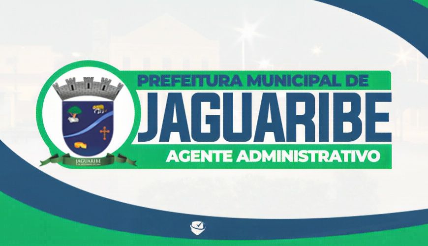 Imagem curso PREFEITURA MUNICIPAL DE JAGUARIBE-CE - AGENTE ADMINISTRATIVO