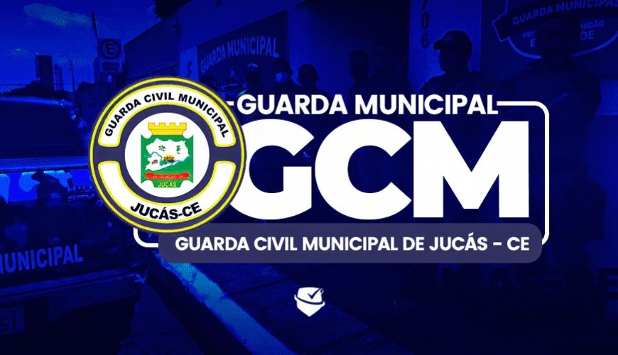 Imagem curso GUARDA MUNICIPAL DE JUCÁS - CE