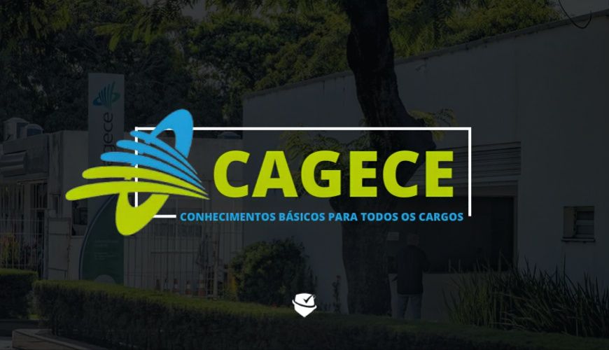 Imagem curso CAGECE - CONHECIMENTOS BÁSICOS PARA TODOS OS CARGOS