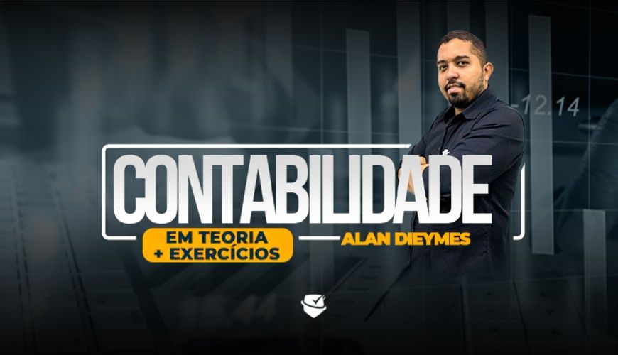 Imagem curso CONTABILIDADE EM TEORIA E EXERCÍCIOS - ALAN DIEYMES