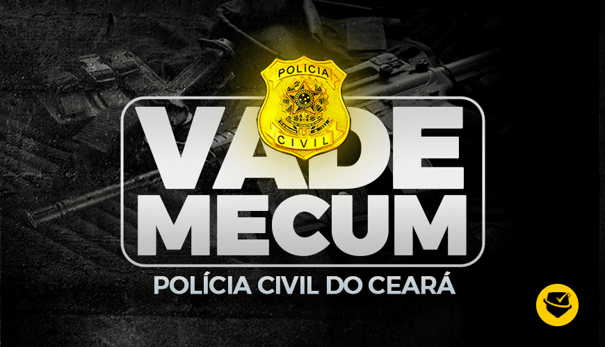 Imagem curso VADE MECUM - POLÍCIA CIVIL DO CEARÁ