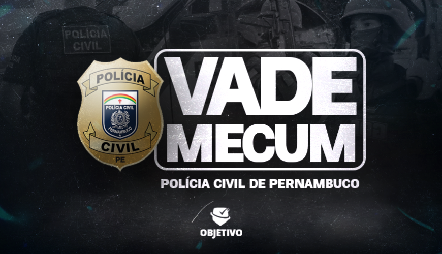 Imagem curso VADE MECUM - AGENTE E ESCRIVÃO DA POLÍCIA CIVIL DE PERNAMBUCO - PCPE