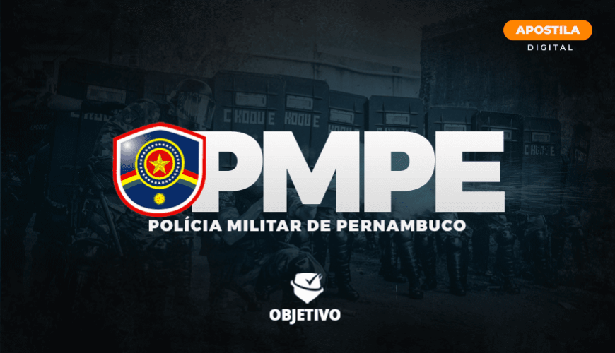 Imagem curso APOSTILA DIGITAL - POLÍCIA MILITAR DE PERNAMBUCO - PMPE