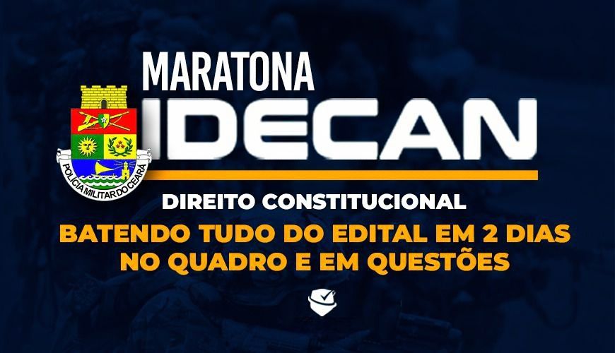 Imagem curso MARATONA IDECAN - BATENDO DIREITO CONSTITUCIONAL EM 2 DIAS