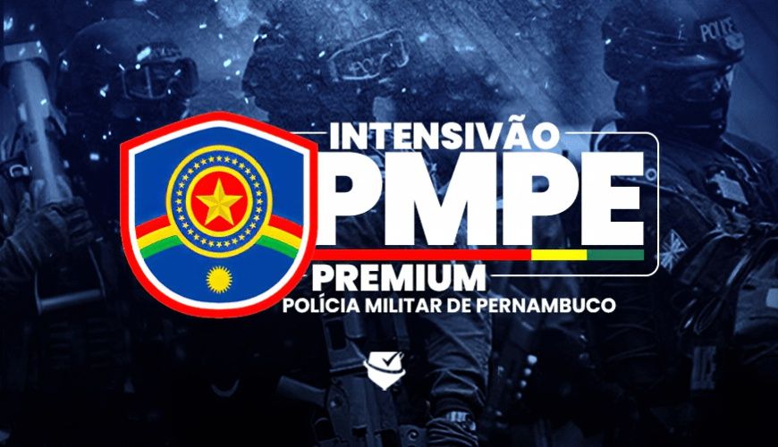 Imagem curso SOLDADO DA POLÍCIA MILITAR DE PERNAMBUCO - PMPE