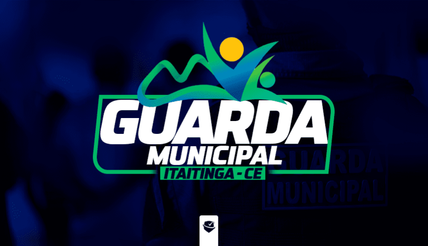 Imagem curso GUARDA MUNICIPAL DE ITAITINGA - CE