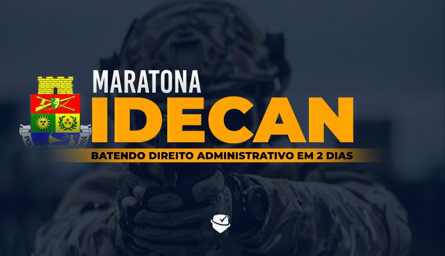 Imagem curso MARATONA IDECAN - BATENDO DIREITO ADMINISTRATIVO EM 2 DIAS