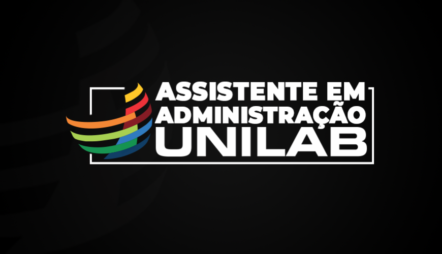 Imagem curso ASSISTENTE EM ADMINISTRAÇÃO – UNILAB