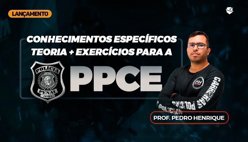 Imagem curso CONHECIMENTOS ESPECÍFICIOS TEORIA + EXERCÍCIOS PARA PPCE