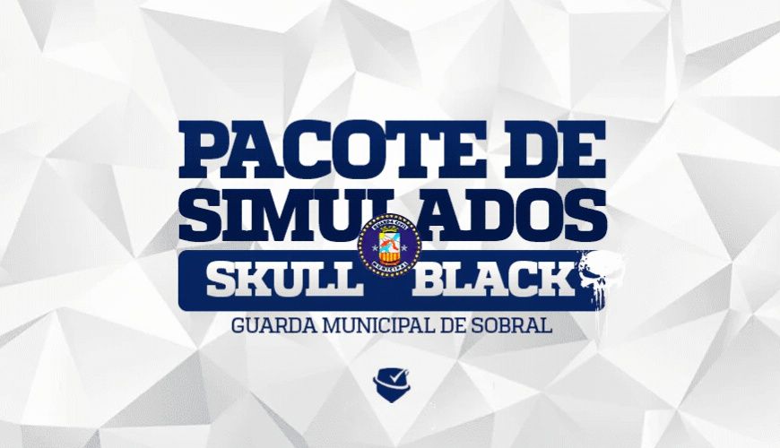 Imagem curso SKULL BLACK (PACOTE DE SIMULADOS COMENTADOS) - GUARDA CIVIL MUNICIPAL DE SOBRAL