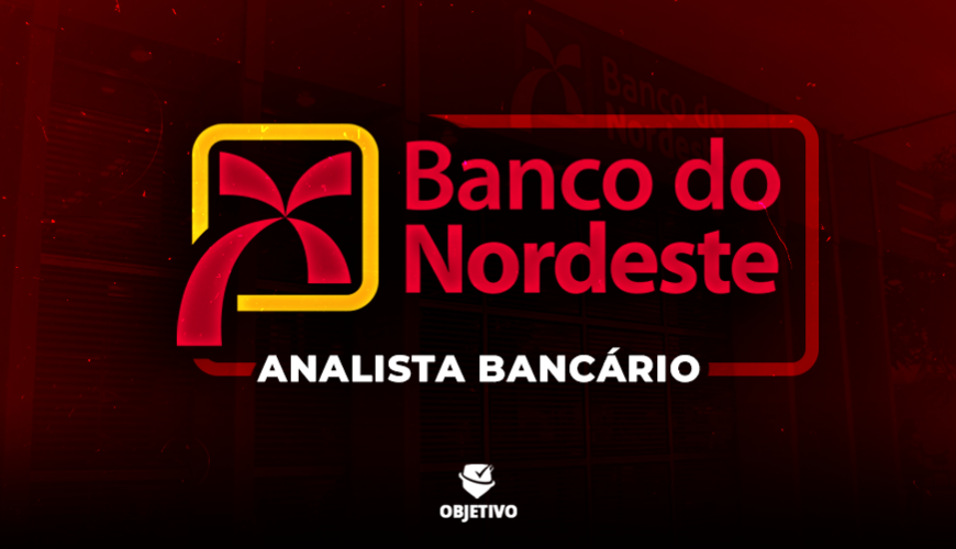 Imagem curso BANCO DO NORDESTE DO BRASIL - ANALISTA BANCÁRIO - BNB