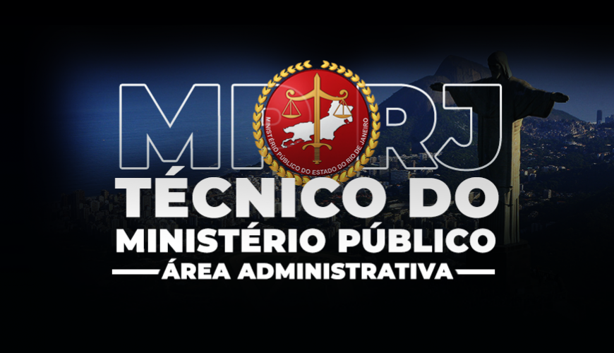 Imagem curso MPRJ - MINISTÉRIO PÚBLICO DO RIO DE JANEIRO - TÉCNICO - ÁREA ADMINISTRATIVA