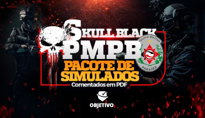 Imagem curso SKULL BLACK - POLÍCIA MILITAR DA PARAÍBA - PMPB