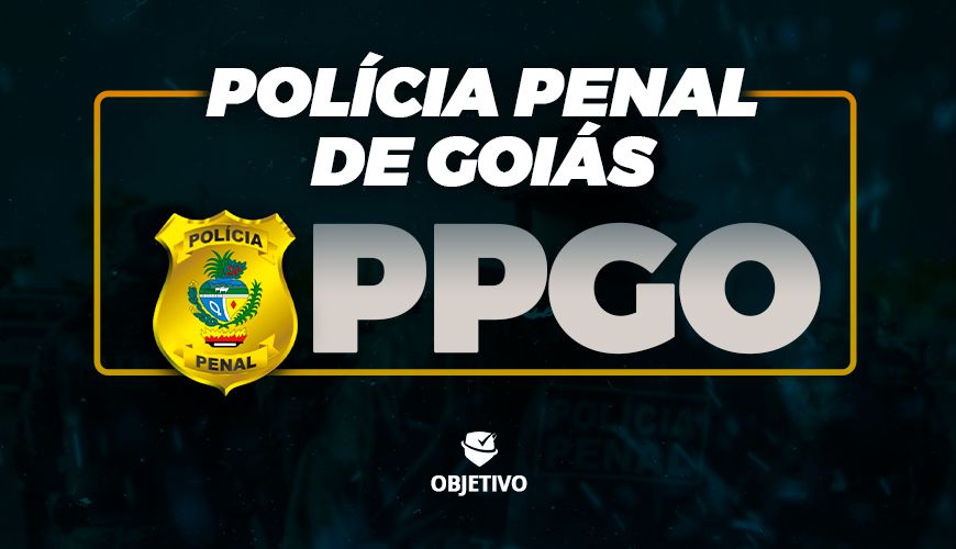 Imagem curso POLÍCIA PENAL DE GOIÁS - PPGO