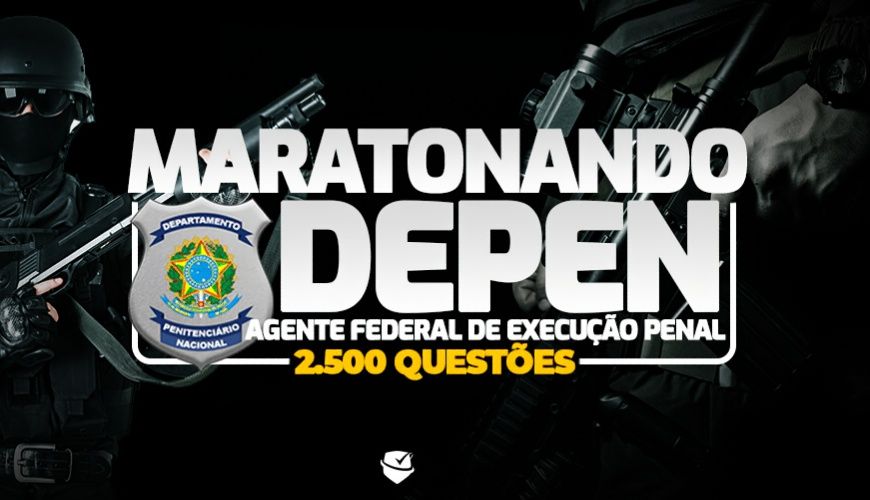 Imagem curso MARATONANDO DEPEN - AGENTE FEDERAL DE EXECUÇÃO PENAL