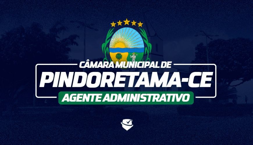 Imagem curso CÂMARA MUNICIPAL DE PINDORETAMA-CE (AGENTE ADMINISTRATIVO)