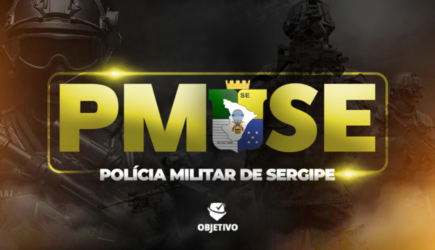 Imagem curso POLÍCIA MILITAR DO ESTADO DE SERGIPE - PMSE