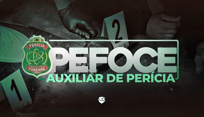 Imagem curso AUXILIAR DE PERÍCIA FORENSE DO CEARÁ - PEFOCE