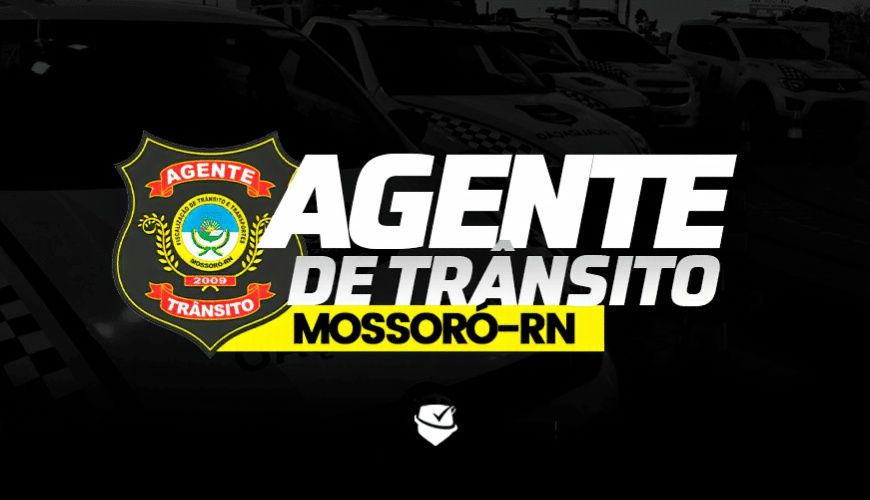 Imagem curso AGENTE DE TRÂNSITO DE MOSSORÓ - RN