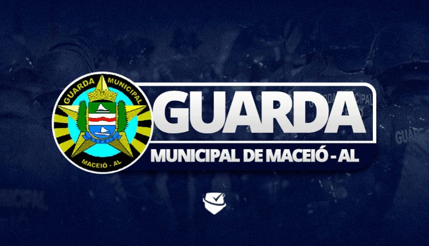 Imagem curso GUARDA MUNICIPAL DE MACEIÓ - AL